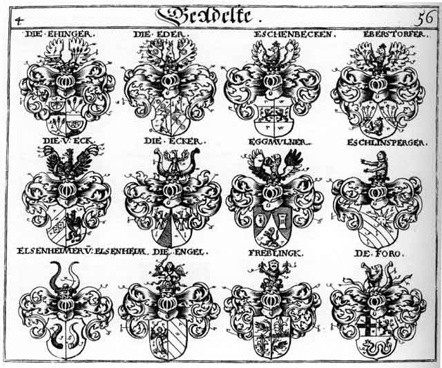 Coats of arms of Ebersdorff, Ebersdorffer, Eck, Ecken, Ecker, Eckh, Eder, Egg, Egger, Eggmülner, Egkher, Ehinger, Elsenheimer, Engel, Engl, Eschenbecken, Eschlinsperger, Foro, Freblinck